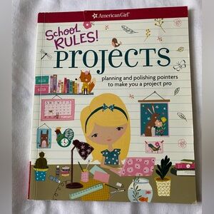 American Girl, School Rules - Projects